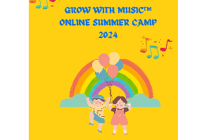 Grow with Music Online Summer Course - SCGWM300