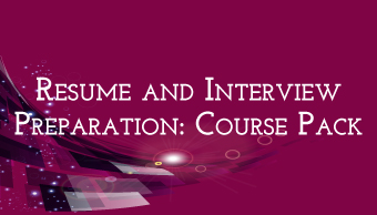 Go to Resume and Interview Preparation: Course Pack