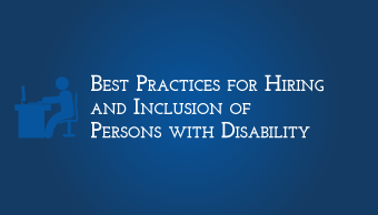 Download Best Practices for Hiring and Inclusion of Persons with Disability