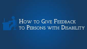 Download How to Give Feedback to Persons with Disability
